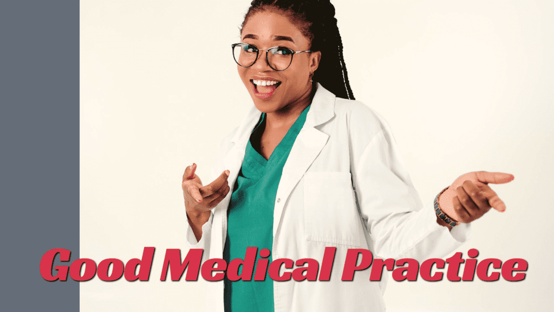 Good Medical Practice